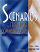 Scenarios for Technical Communication: Critical Thinking and Writing, Teresa C. Kynell, Wendy Krieg Stone 