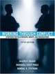 Working Through Conflict: Strategies for Relationships, Groups, and Organizations (5th Edition), Joseph P. Folger, Marshall Scott Poole, Randall K. Stutman 