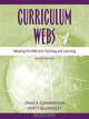 Curriculum Webs: Weaving the Web into Teaching and Learning (2nd Edition), Craig A Cunningham, Marty Billingsley 