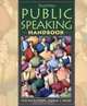Public Speaking Handbook (2nd Edition) (MySpeechLab Series), Susan J. Beebe, Steven A. Beebe 