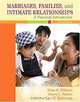 Marriages, Families, and Intimate Relationships: A Practical Introduction, Brian K. Williams, Stacey C. Sawyer, Carl M. Wahlstrom 