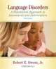 Language Disorders: A Functional Approach to Assessment and Intervention (5th Edition), Robert E. Owens 