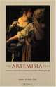 The Artemisia Files: Artemisia Gentileschi for Feminists and Other Thinking People, 