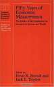 Fifty Years of Economic Measurement: The Jubilee of the Conference on Research in Income and Wealth (National Bureau of Economics Research Conferen), Ernst R. Berndt, Jack E. Triplett 