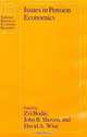 Issues in Pension Economics (National Bureau of Economic Research Project Report), Zvi Bodie, John B. Shoven, David A. Wise 