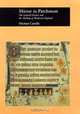 Mirror in Parchment: The Luttrell Psalter and the Making of Medieval England, Michael Camille 
