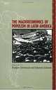 The Macroeconomics of Populism in Latin America (A National Bureau of Economic Research Conference Report), Rudiger Dornbusch, Sebastian Edwards 