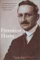Friedrich Hayek : A Biography, Alan Ebenstein 