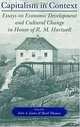 Capitalism in Context: Essays on Economic Development and Cultural Change in Honor of R.M. Hartwell, John A. James, Mark Thomas 
