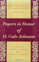 Papers in Honor of D. Gale Johnson (Economics of Agriculture, Vol 2), John M. Antle, Daniel A. Sumner 