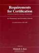 Requirements for Certification of Teachers, Counselors, Librarians, Administrators for Elementary and Secondary Schools, 2005-2006, Seventieth Edition ... Schools, Secondary School, 