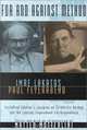 For and Against Method: Including Lakatos
