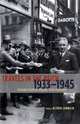 Travels in the Reich, 1933-1945: Foreign Authors Report from Germany, 