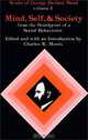 Mind, Self, and Society: From the Standpoint of a Social Behaviorist, George Herbert Mead 
