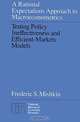 A Rational Expectations Approach to Macroeconomics (National Bureau of Economic Research-Mon), Frederic Mishkin 