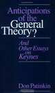 Anticipations of the General Theory: And Other Essays on Keynes, Don Patinkin 