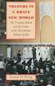 Traders in a Brave New World: The Uruguay Round and the Future of the International Trading System, Ernest H. Preeg 