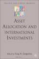 Asset Allocation and International Investments (Finance and Capital Markets), 
