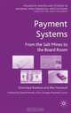 Payment Systems: From the Salt Mines to the Board Room, Dominique Rambure, Alec Nacamuli 