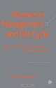 Women in Management and Life Cycle: Aspects that Limit or Promote Getting to the Top, Alicia Kaufmann 