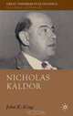 Nicholas Kaldor (Great Thinkers in Economics), John King 
