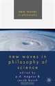 New Waves in Philosophy of Science, 