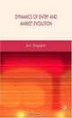 Dynamics of Entry and Market Evolution, Jati K. Sengupta 