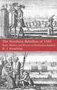 The Northern Rebellion of 1569: Faith, Politics and Protest in Elizabethan England, K. J. Kesselring 