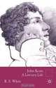 John Keats: A Literary Life, R. S. White 
