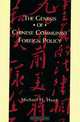 The Genesis of Chinese Communist Foreign Policy, Michael H. Hunt 