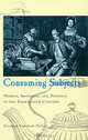 Consuming Subjects, Elizabeth Kowaleski-Wallace 