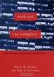 Work and the Workplace : A Resource for Innovative Policy and Practice (Foundations of Social Work Knowledge Series), Sheila H. Akabas 