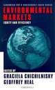 Environmental Markets, Graciela Chichilnisky, Geoffrey Heal, G. M. Heal 