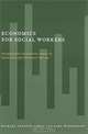 Economics for Social Workers, Michael Anthony Lewis, Karl Widerquist 