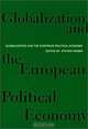 Globalization and the European Political Economy, Steven Weber 