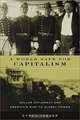 A World Safe for Capitalism, Cyrus Veeser 