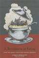 A Revolution in Eating: How the Quest for Food Shaped America, James McWilliams 