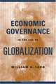 Economic Governance in the Age of Globalization, William K. Tabb 