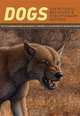 Dogs: Their Fossil Relatives and Evolutionary History, Xiaoming Wang & Richard H. Tedford 