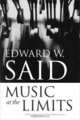 Music at the Limits, Edward W. Said 