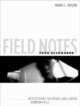Field Notes from Elsewhere: Reflections on Dying and Living, Mark C. Taylor 