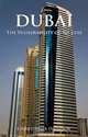 Dubai: The Vulnerability of Success, Christopher M. Davidson 