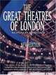 The Great Theatres Of London, Ronald Bergan 