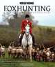 Foxhunting (Horse & Hound), Kate Green 