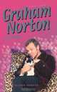 Graham Norton Laid Bare: The Biography, Alison Bowyer 