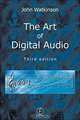Art of Digital Audio, Third Edition, John Watkinson 