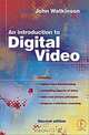 Introduction to Digital Video, Second Edition, John Watkinson 