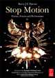 Stop Motion: Passion, Process and Performance, Barry J C Purves 