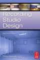 Recording Studio Design, Philip Newell 