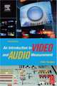 An Introduction to Video and Audio Measurement, Third Edition, Peter Hodges 